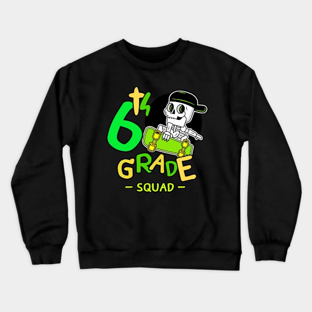 6th grade skeleton Crewneck Sweatshirt by hnueng111